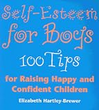 Cover of Self-esteem for Boys by Elizabeth Hartley-Brewer 009185587X