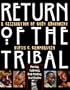 Return of the Tribal: A Celebration of Body Adornment
