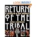 Return of the Tribal: A Celebration of Body Adornment