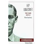 H.P. Lovecraft-Contre Le Monde Contre LA Vie (Collection Les Infrequentables) book cover