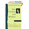 War Within & Without: Diaries And Letters Of Anne Morrow Lindbergh, 1939-1944 (Harvest Book)