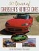 Book 50 Years of Chrysler's Hottest Cars