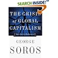The Crisis of Global Capitalism: Open Society Endangered
