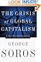 The Crisis of Global Capitalism: Open Society Endangered