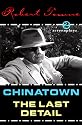 Chinatown and the Last Detail: Two Screenplays