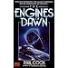Engines of Dawn