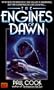 The Engines of Dawn