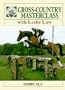 Cross-Country Masterclass With Leslie Law: With Leslie Law (Learn With the Experts)