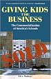 Giving Kids The Business: The Commercialization Of America's Schools
