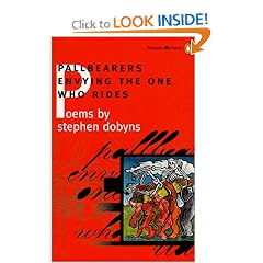 Pallbearers Envying the One Who Rides (Poets, Penguin)