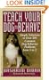 Teach Your Dog to Behave