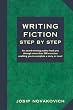 Writing Fiction Step by Step