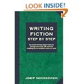 Writing Fiction Step by Step