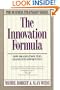 The Innovation Formula: How Organizations Turn Change into Opportunity (Business Strategist Series)