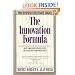The Innovation Formula: How Organizations Turn Change into Opportunity (Business Strategist Series)