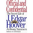 Official and Confidential: The Secret Life of J. Edgar Hoover