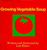 Growing Vegetable Soup