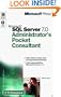 Microsoft  SQL Server(TM) 7.0 Administrator's Pocket Consultant (Administrator Pkt Consultant)