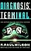 Diagnosis: Terminal