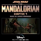 The Mandalorian: Chapter 7 (Original Score)