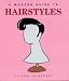 Book A Modern Guide to Hairstyles (Modern Anthropology)