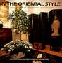 In the Oriental Style: A Sourcebook of Decoration