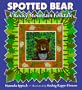 Spotted Bear: A Rocky Mountain Folktale