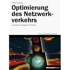Optimierung des Netzwerkverkehrs, m. CD-ROM