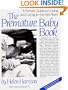 The Premature Baby Book: A Parents Guide to Coping and Caring in the First Years