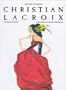 Christian Lacroix (Universe of Fashion)