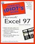 The Complete Idiots Guide to Microsoft Excel 97 (1998 publication)