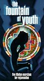 VHS : Fountain of Youth: Five Tibetan Exercises for Rejuvenation