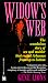 Search : Widow's Web (The Scandalous Story of Sex and Murder That Rocked Arkansas from Top to Bottom)