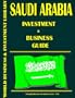 Saudi Arabia Investment & Business Guide