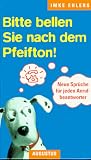 Bitte bellen Sie nach dem Pfeifton. Neue Sprüche für den Anrufbeantworter