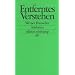 Entferntes Verstehen: Studien zu Philosophie und Literatur von Kant bis Celan (edition suhrkamp)