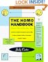 The Homo Handbook: Getting in Touch with Your Inner Homo: A Survival Guide for Lesbians and Gay Men (1996 Lambda Literary Award Best Humor Book)