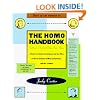 The Homo Handbook: Getting in Touch with Your Inner Homo: A Survival Guide for Lesbians and Gay Men (1996 Lambda Literary Award Best Humor Book)
