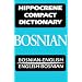 Hippocrene Compact Dictionary Bosnian-English English-Bosnian (Hippocrene Compact Dictionaries)
