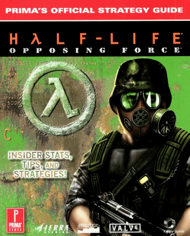 Half-Life Opposing Force: Prima's Official Strategy Guide (Paperback)
