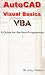 Books : AutoCAD Visual Basics - VBA - A Guide for the Non-Programmer
