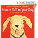 How to Talk to Your Dog (Talk to Your Pets)