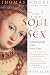  : The Soul of Sex: Cultivating Life as an Act of Love