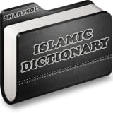Islamic Dictionary and Guide