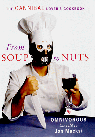 From Soup to Nuts : How to Badda Boom, Badda Bing and Find Your Inner Mobster From Soup to Nuts : How to Badda Boom, Badda Bing and Find Your Inner Mobster