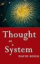 Thought as a System