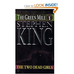The Two Dead Girls (Green Mile Series)