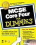 McSe Core Four for Dummies