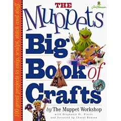The Muppets Big Book of Crafts