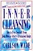 Book Inner Cleansing: How to Free Yourself from Joint Muscle Artery Circulation Sludge